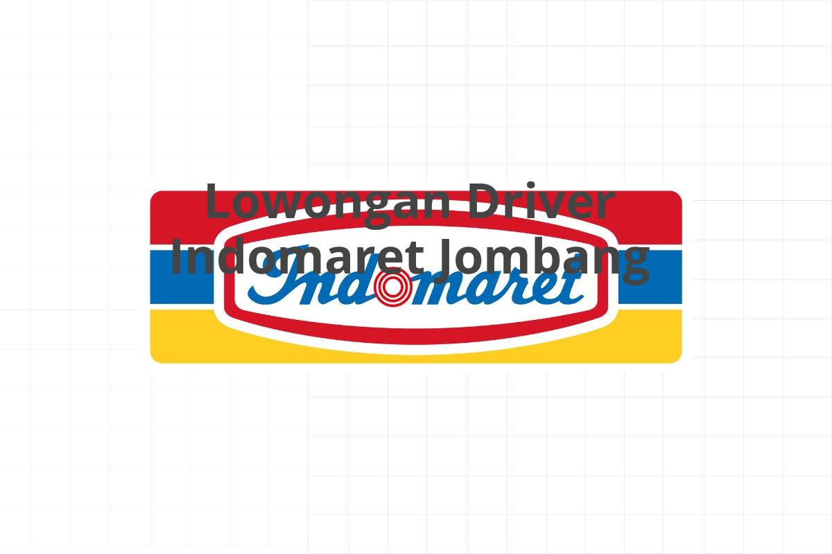 Lowongan Driver Indomaret Jombang