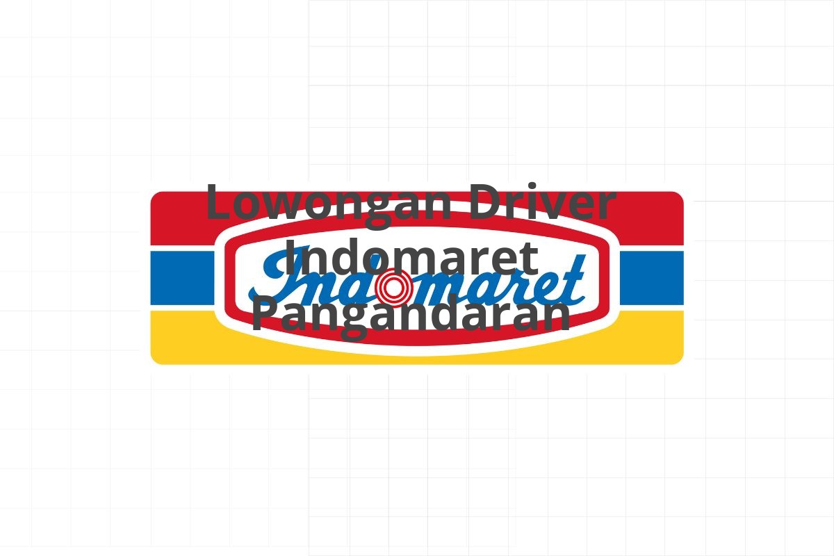 Lowongan Driver Indomaret Pangandaran