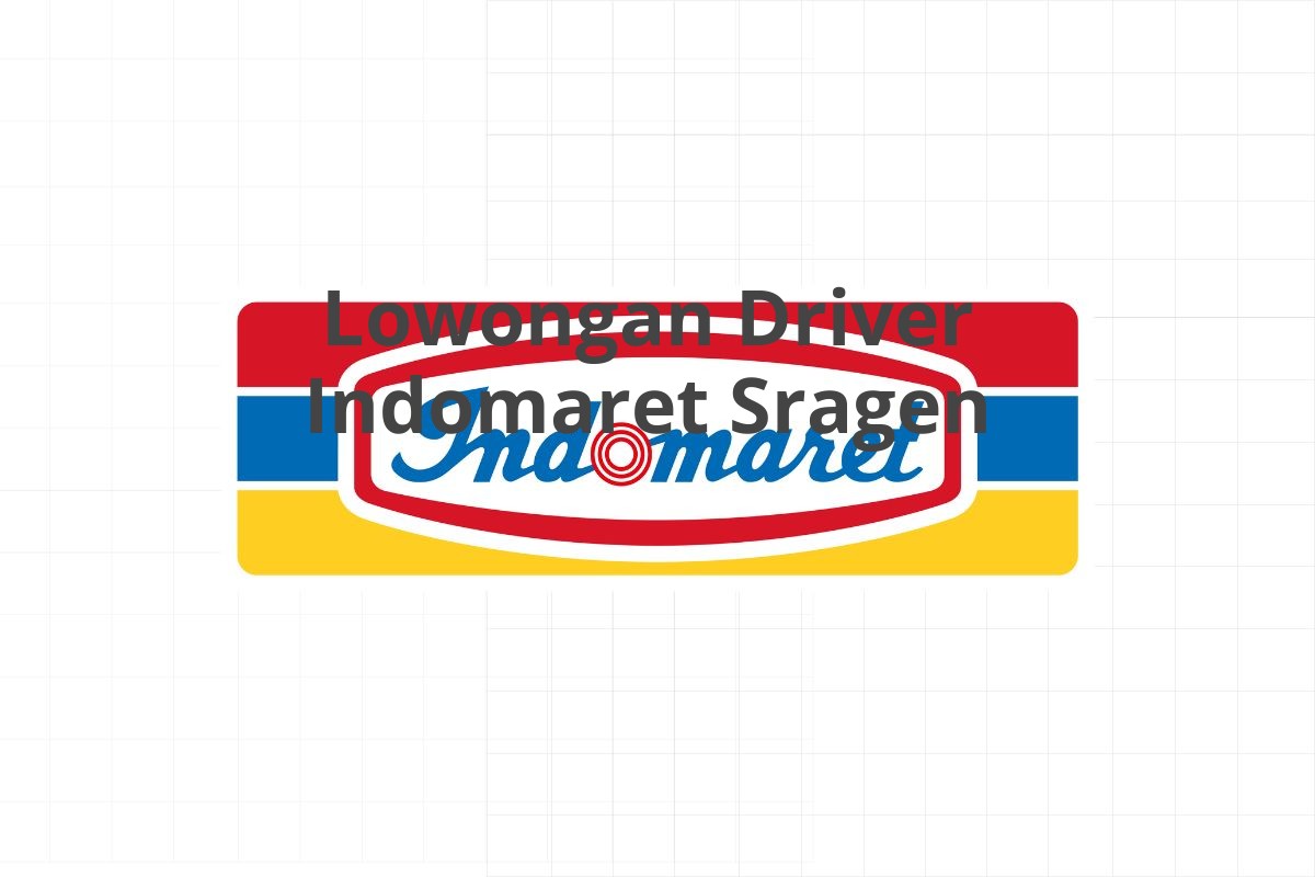 Lowongan Driver Indomaret Sragen