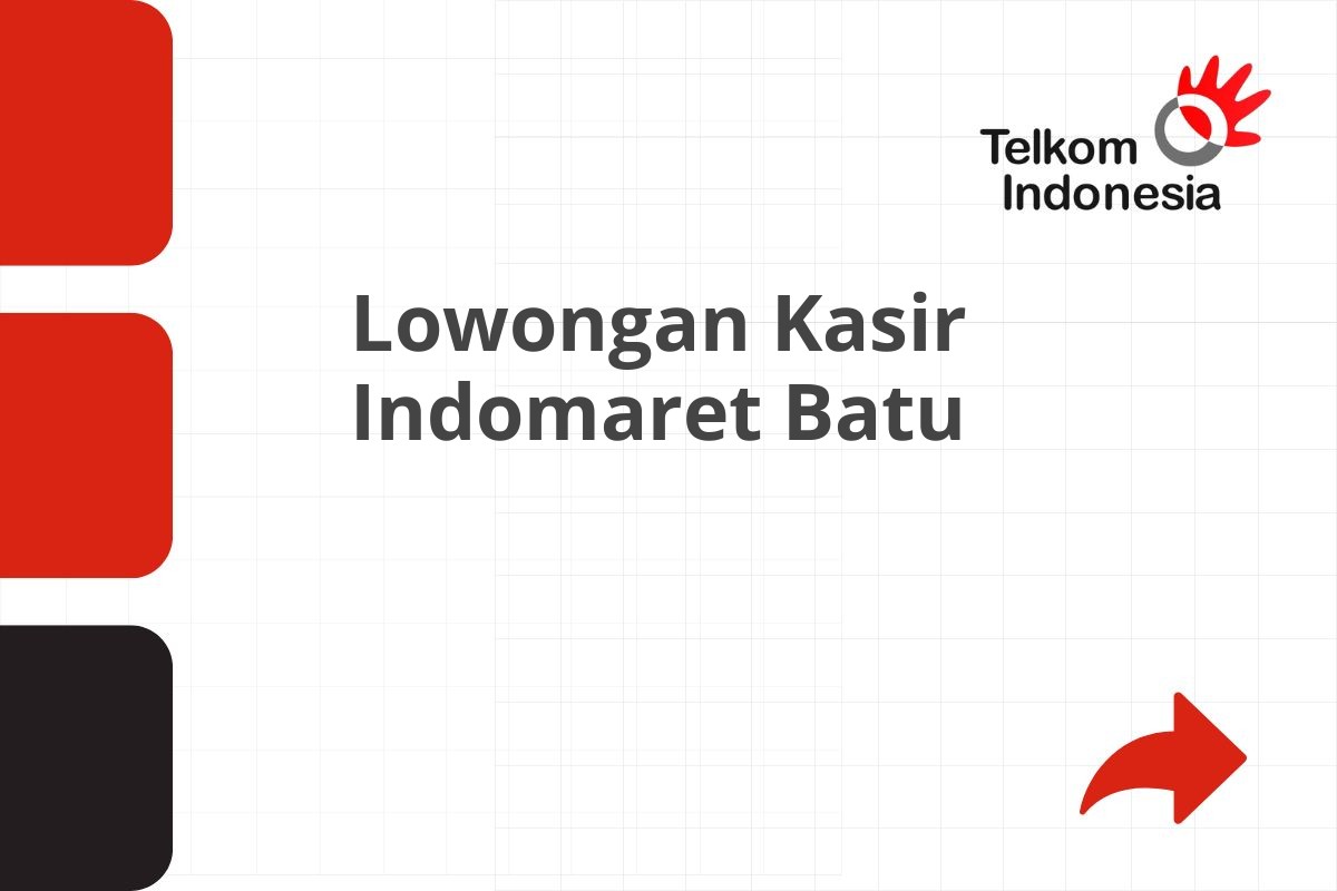 Lowongan Kasir Indomaret Batu
