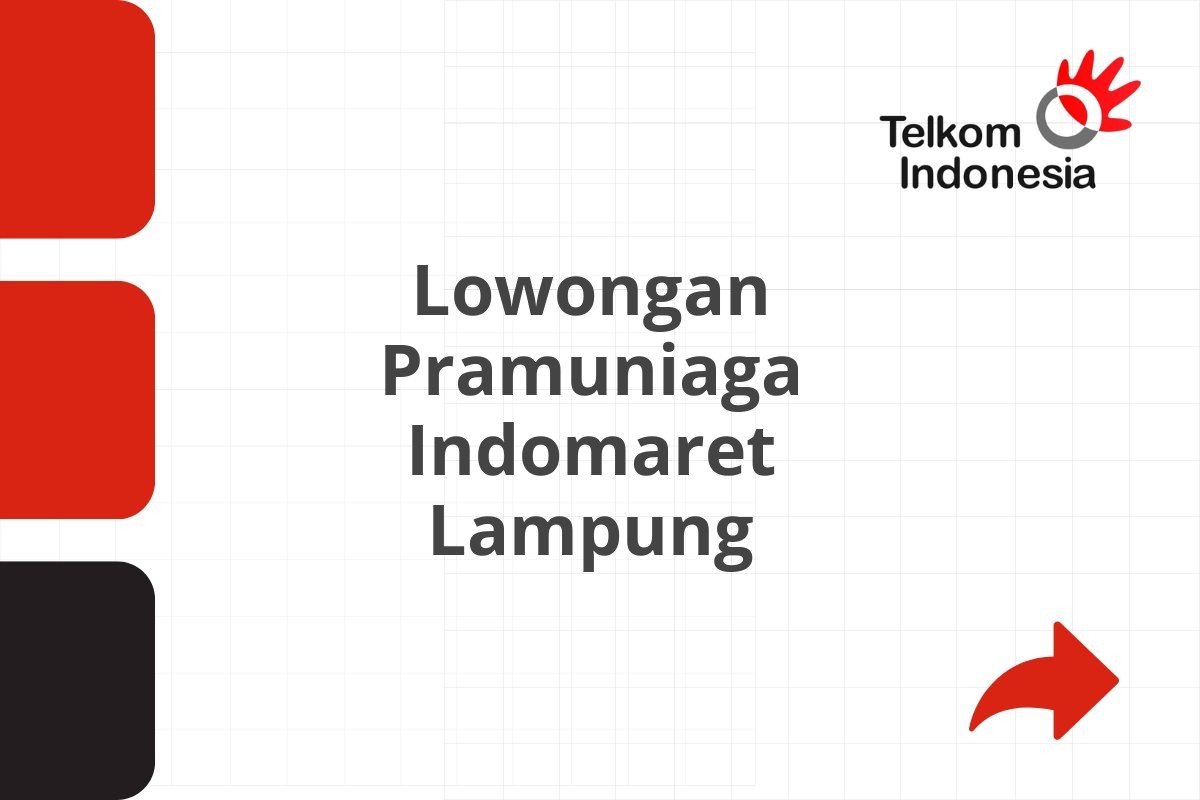 Lowongan Pramuniaga Indomaret Lampung