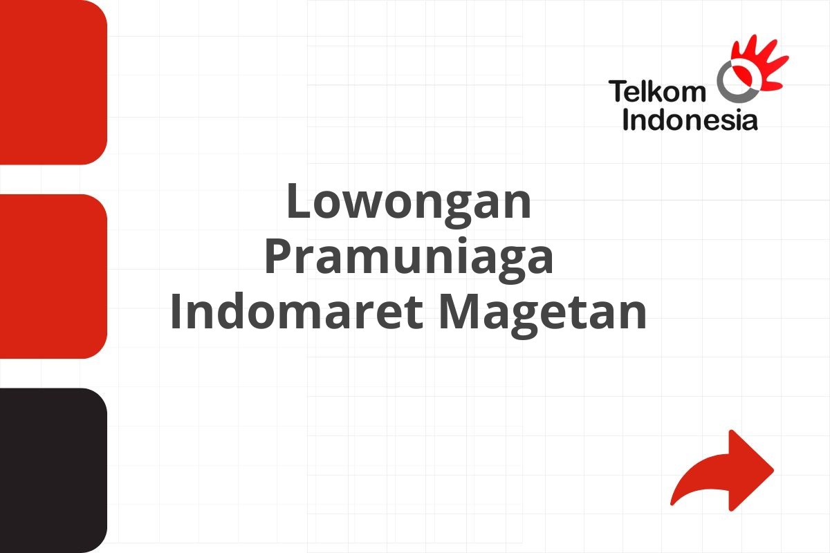 Lowongan Pramuniaga Indomaret Magetan